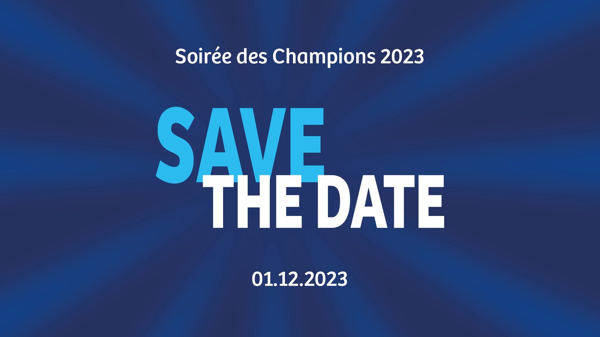 SAVE THE DATE – Soirée des Champions 2023